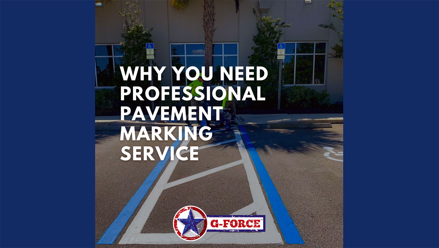 G-FORCE™ Orlando pavement marking services